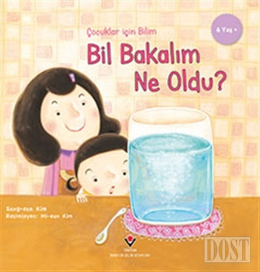 Bil Bakalım Ne Oldu? - Çocuklar İçin Bilim